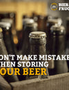 Don't make mistakes when storing your beer