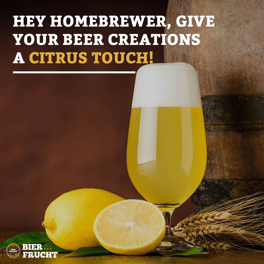 Hey Homebrewer, Give Your Beer Creations A Citrus Touch!