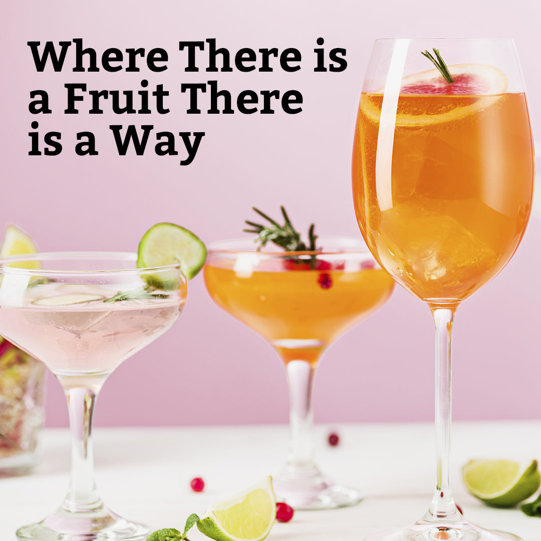 Where There is a Fruit There is a Way